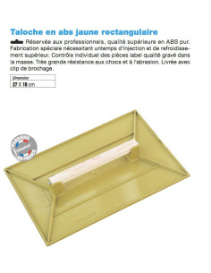 Taloche en abs jaune rectangulaire Dimension 27X18cm