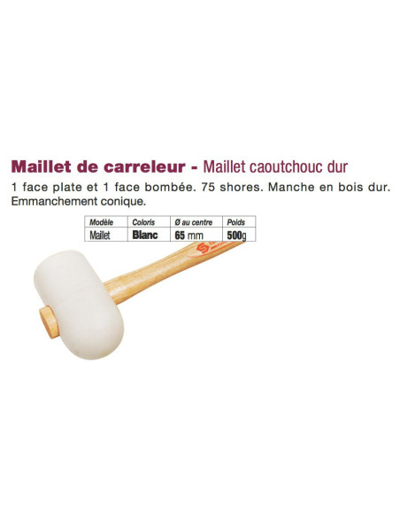 Maillet Blanc caoutchouc dur Ø65mn 500g