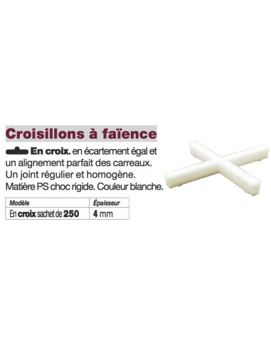 Croisillons à faïence en croix 4 mm Sachet de 250