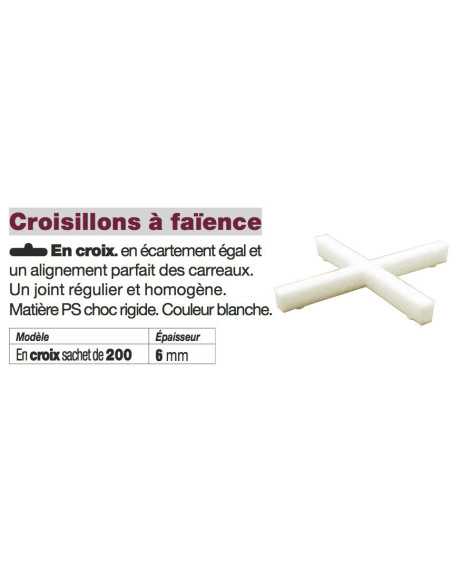 Croisillons à faïence en croix 6 mm Sachet de 200 