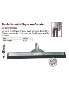 Raclette métallique renforcée Double mousse Longeur 55cm